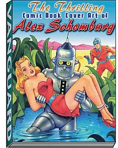The Thrilling comic Book Cover Art of Alex Schomburg