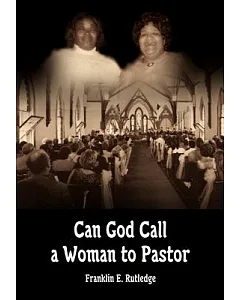 Can God Call a Woman to Pastor
