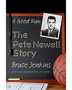 A Good Man: The Pete Newell Story