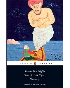 The Arabian Nights: Tales of 1001 Nights: Nights 719 to 1001