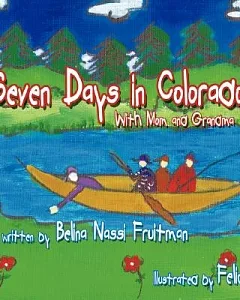 Seven Days in Colorado: With Mom and Grandma
