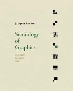 Semiology of Graphics: Diagrams, Networks, Maps