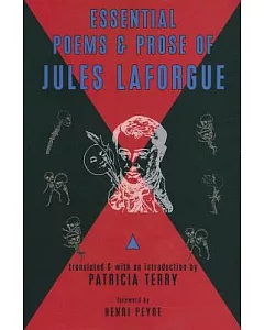 Essential Poems & Prose of Jules Laforgue