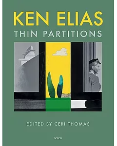 ken Elias: Thin Partitions