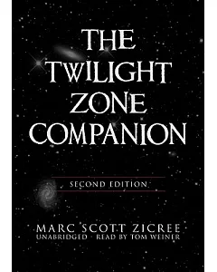 The Twilight Zone Companion: Library Edition