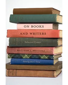 On Books and Writers: Selected Essays