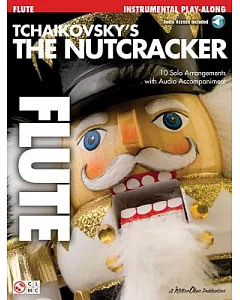 Tchaikovsky’s the Nutcracker, Flute