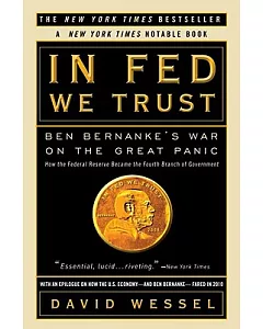 In Fed We Trust: Ben Bernanke’s War on the Great Panic