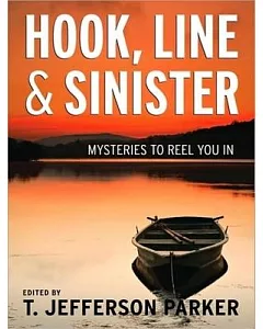 Hook, Line & Sinister: Mysteries to Reel You in