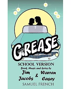 Grease: School Version