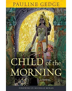 Child of the Morning: A Novel