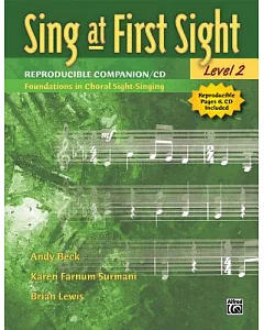 Sing at First Sight Reproducible Companion Level 2: Foundations in Choral Sight-Singing