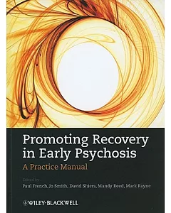Promoting Recovery in Early Psychosis: A Practice Manual