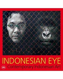 Indonesian Eye: Contemporary Indonesian Art