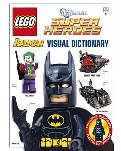LEGO Batman Visual Dictionary: The Visual Dictionary