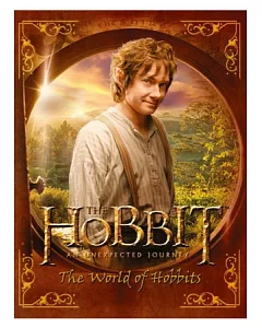 The Hobbit: An Unexpected Journey - The World of Hobbits