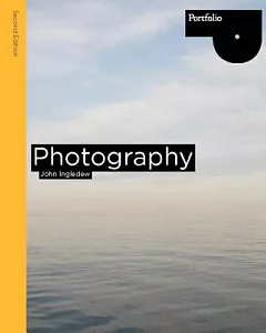 Photography Second Edition (Portfolio Series)
