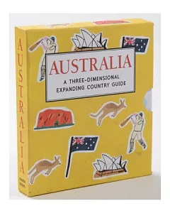 Australia: A Three-Dimensional Expanding Country Guide