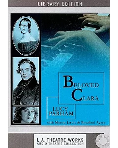 Beloved Clara: Library Edition