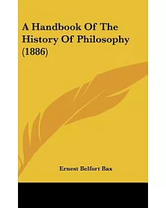 A Handbook of the History of Philosophy