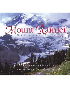 Mount Rainier National Park: ImPressions