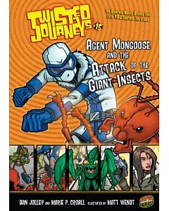 #15 Agent Mongoose and the Attack of the Giant Insects: Agent Mongoose and the Attack of the Giant Insects
