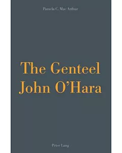 The Genteel John O’Hara