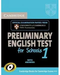 cambridge Preliminary English Test for Schools 1 with Answers