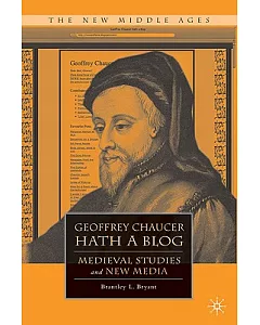 Geoffrey Chaucer Hath a Blog