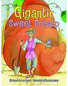 The Gigantic Sweet Potato