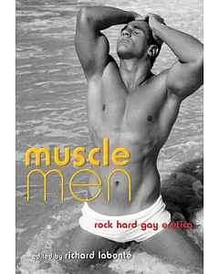 Muscle Men: RockHard Gay Erotica