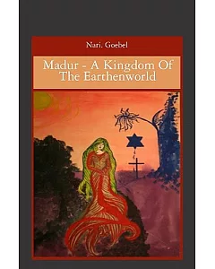 Madur: A Kingdom of the Earthenworld