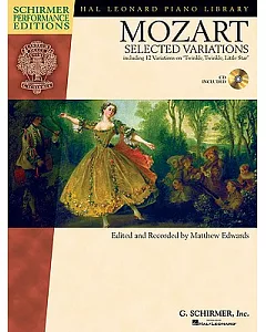 Mozart Selected Variations: Schirmer Performance Editions