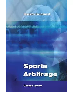 Sports Arbitrage: Riskless Investment