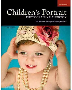 Children’s Portrait Photography Handbook: Techniques for Digital Photographers