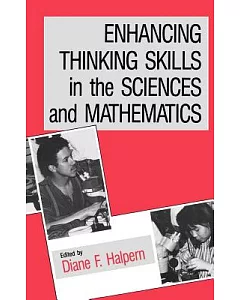 Enhancing Thinking Skills in the Sciences and Mathematics