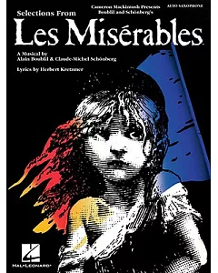 Selections from Les Miserables: Alto Saxophone
