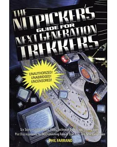 The Nitpicker’s Guide for Next Generation Trekkers Volume 1