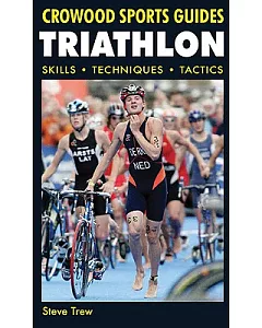 Triathlon: Skills, Techniques, Tactics
