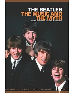 The Beatles: The Music and the Myth