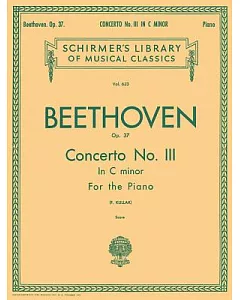 Concerto No. III in C Minor, Op. 37: For the Piano