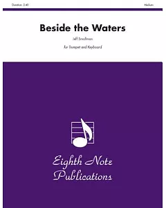 Beside the Waters: For Trumpet and Keyboard: Medium