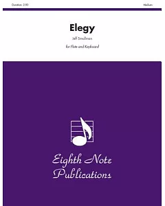 Elegy: For Flute and Keyboard: Medium