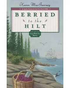 Berried to the Hilt: A Gray Whale Inn Mysteries