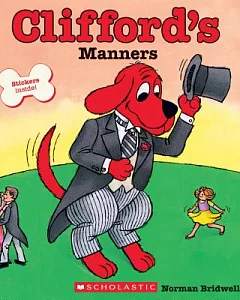 Clifford’s Manners