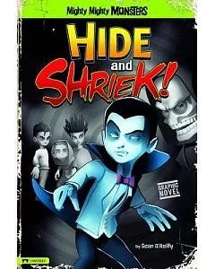 Hide and Shriek!