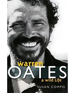 Warren Oates: A Wild Life