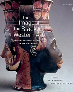 The Image of the Black in Western Art: From the Pharaohs to the Fall of the Roman Empire
