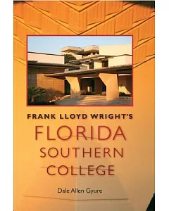 Frank Lloyd Wright’s Florida Southern College