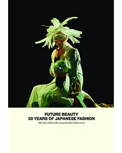 Future Beauty: 30 Years of Japanese Fashion